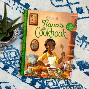 Tiana’s Cookbook Disney Princess Kids Cookbook Toddler Meals